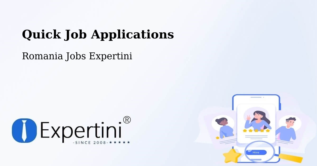 Quick Apply Feature – Stânca - Romania Jobs Expertini